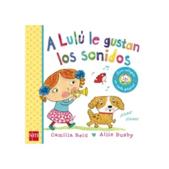 A Lulú le Gustan los Sonidos