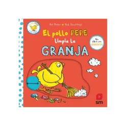 El Pollo Pepe Limpia La Granja