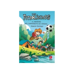 Los Futbolísimos 27: El Misterio del Campamento de Verano