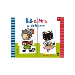 Pepe y Mila se Disfrazan