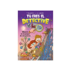 Tú Eres el Detective con los Buscapistas 4 - Misterio en el Parque de Atracciones