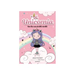 Unicornia 1: Un Lío con Brilli-Brilli
